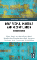 Deaf People, Injustice and Reconciliation