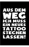 Muss neues Tattoo machen!