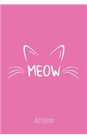 Meow Notebook: lined - 100 pages - 6x9 inches