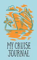 My Cruise Journal