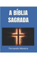 A Bíblia Sagrada