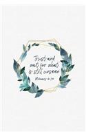 Trust and Wait For What Is Still Unseen Romans 8