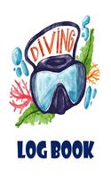 Diving Log Book: 110 Pages 6x9 Diving Logbook, Dive Log For Beginners and Experienced Divers
