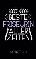 Beste Friseurin Aller Zeiten Notizbuch