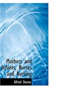 Mothers and Infants, Nurses and Nursing