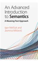 An Advanced Introduction to Semantics: A Meaning-Text Approach