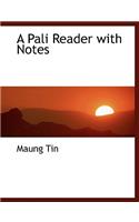 A Pali Reader with Notes