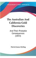 Australian And California Gold Discoveries