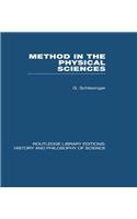 Method in the Physical Sciences