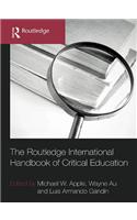 The Routledge International Handbook of Critical Education