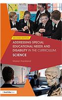 Addressing Special Educational Needs and Disability in the Curriculum: Science