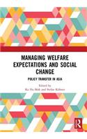 Managing Welfare Expectations and Social Change