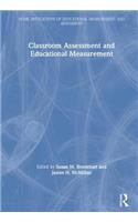 Classroom Assessment and Educational Measurement