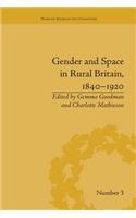 Gender and Space in Rural Britain, 1840-1920