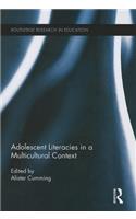 Adolescent Literacies in a Multicultural Context