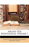 Archiv Fur Biontologie, Volume 1