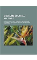 Museums Journal (Volume 2)