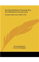 Den Med Skoldebref Forlanade Men Ej A Riddarhuset Introducerade: Svenska Adelns Attar-Taflor (1875)