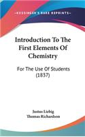 Introduction to the First Elements of Chemistry