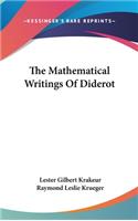 The Mathematical Writings of Diderot