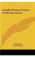 Camille Pissarro Letters To His Son Lucien