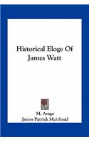 Historical Eloge of James Watt