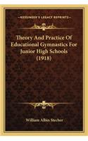 Theory and Practice of Educational Gymnastics for Junior High Schools (1918)