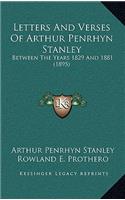 Letters and Verses of Arthur Penrhyn Stanley