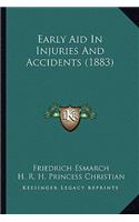 Early Aid in Injuries and Accidents (1883)