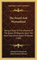The Sword And Womankind