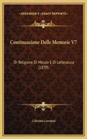 Continuazione Delle Memorie V7: Di Religione Di Morale E Di Letteratura (1839)