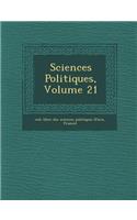 Sciences Politiques, Volume 21