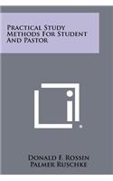 Practical Study Methods for Student and Pastor