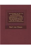 Bemerkungen Ber Die Von Der Deutschen Nationalversammlung Angenommenen 2 Und 3 Des Verfassung-Entwurfs: Mit Besonderer R Cksicht Auf Das Verh Ltni Von Oesterreich Zu Deutschland(German)