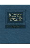 La Chercheuse D'Esprit