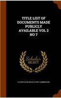 Title List of Documents Made Publicly Available Vol 2 No 7