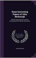 Some Interesting Papers of John Mcdonogh