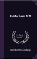 Bulletin, Issues 31-33