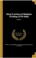 Diary & Letters of Madame D'Arblay (1778-1840); Volume 1