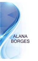 Alana Borges, Owner