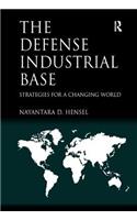 The Defense Industrial Base