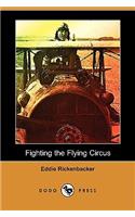 Fighting the Flying Circus (Dodo Press)