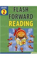 Flash Forward Reading, Grade 2: Grade 2