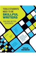 Tools Students Need to Be Skillful Writers