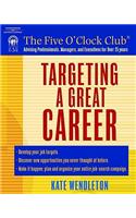 Targeting A Great Career