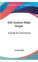 Self-Analysis Made Simple: A Guide To Contentment(English)