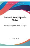 Putnam's Ready Speech-Maker