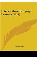 Intermediate Language Lessons (1914)