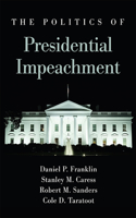 Politics of Presidential Impeachment