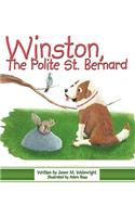 Winston, The Polite St. Bernard